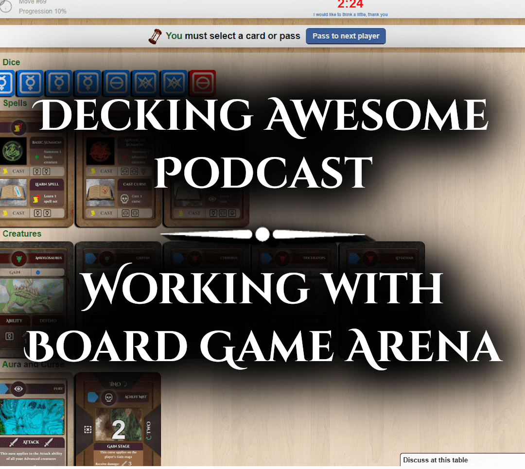 Decking Awesome Podcast Working with Board Game Arena